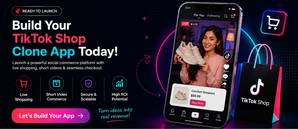 TikTok Shop Clone App Development