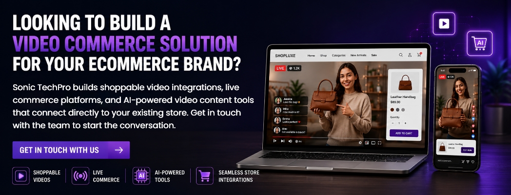 Benefits of Video Commerce