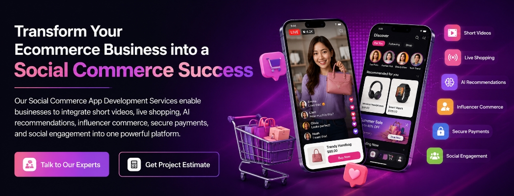 Custom Social Commerce App Development